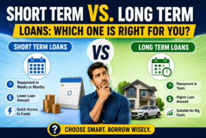 Read more about the article Short Term vs. Long Term Loans: Which One Is Right for You?