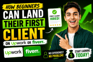 First Client on Upwork or Fiverr